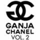 Ganja Chanel Vol.2